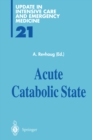 Acute Catabolic State - eBook