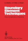 Boundary Element Techniques : Theory and Applications in Engineering - eBook