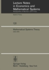 Mathematical Systems Theory : Proceedings of the International Symposium Udine, Italy, June 16-27, 1975 - eBook