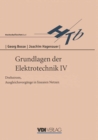 Grundlagen der Elektrotechnik IV : Drehstrom, Ausgleichsvorgange in linearen Netzen - eBook