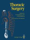 Thoracic Surgery : Surgical Procedures on the Chest and Thoracic Cavity - Book