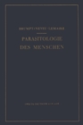 Praktischer Leitfaden der Parasitologie des Menschen : Fur Biologen, Arzte, Tropenhygieniker und Studierende - eBook