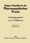 Hagers Handbuch der Pharmazeutischen Praxis : Fur Apotheker, Arzneimittelhersteller, Drogisten, Arzte und Medizinalbeamte - eBook