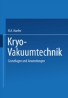 Kryo-Vakuumtechnik : Grundlagen und Anwendungen - eBook