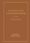 Handbuch der Lichttechnik : Erster Teil - eBook