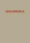 Isolieroele : Theoretische und praktische Fragen - eBook