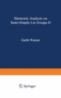 Harmonic Analysis on Semi-Simple Lie Groups II - eBook