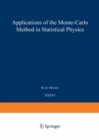 Applications of the Monte Carlo Method in Statistical Physics - eBook