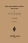 Pathologisch-histologisches Praktikum - eBook