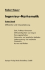 Ingenieur-Mathematik : Erster Band: Differential- und Integralrechnung - eBook