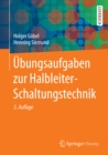 Ubungsaufgaben zur Halbleiter-Schaltungstechnik - eBook