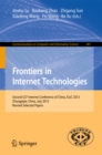 Frontiers in Internet Technologies : Second CCF Internet Conference of China, ICoC 2013, Zhangjiajie, China. Revised Selected Papers - eBook
