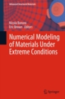 Numerical Modeling of Materials Under Extreme Conditions - eBook