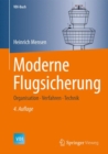 Moderne Flugsicherung : Organisation, Verfahren, Technik - eBook