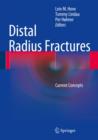 Distal Radius Fractures : Current Concepts - Book