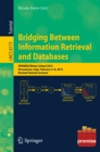 Bridging Between Information Retrieval and Databases : PROMISE Winter School 2013, Bressanone, Italy, February 4-8, 2013. Revised Tutorial Lectures - eBook