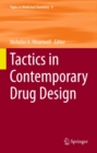 Tactics in Contemporary Drug Design - eBook