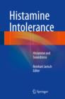 Histamine Intolerance : Histamine and Seasickness - eBook