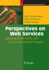 Perspectives on Web Services : Applying SOAP, WSDL and UDDI to Real-World Projects - eBook