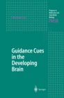 Guidance Cues in the Developing Brain - eBook