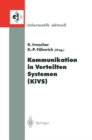 Kommunikation in Verteilten Systemen (KiVS) : 13. ITG/GI-Fachtagung Kommunikation in Verteilten Systemen (KiVS 2003) Leipzig, 25.-28. Februar 2003 - eBook