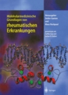 Molekularmedizinische Grundlagen von rheumatischen Erkrankungen - eBook