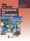 Welt im Wandel: Energiewende zur Nachhaltigkeit - eBook