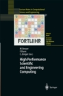 High Performance Scientific And Engineering Computing : Proceedings of the 3rd International FORTWIHR Conference on HPSEC, Erlangen, March 12-14, 2001 - eBook