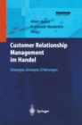 Customer Relationship Management im Handel : Strategien - Konzepte - Erfahrungen - eBook