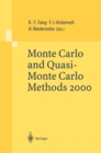 Monte Carlo and Quasi-Monte Carlo Methods 2000 : Proceedings of a Conference held at Hong Kong Baptist University, Hong Kong SAR, China, November 27 - December 1, 2000 - eBook