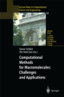 Computational Methods for Macromolecules: Challenges and Applications : Proceedings of the 3rd International Workshop on Algorithms for Macromolecular Modeling, New York, October 12-14, 2000 - eBook