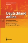 Deutschland online : Standortwettbewerb im Informationszeitalter Projekte und Strategien fur den Sprung an die Spitze - eBook