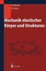 Mechanik elastischer Korper und Strukturen - eBook