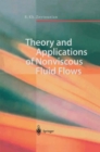 Theory and Applications of Nonviscous Fluid Flows - eBook