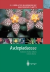 Illustrated Handbook of Succulent Plants: Asclepiadaceae - eBook