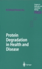 Protein Degradation in Health and Disease - eBook