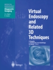 Virtual Endoscopy and Related 3D Techniques - eBook