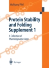 Protein Stability and Folding Supplement 1 : A Collection of Thermodynamic Data - eBook