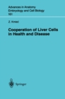 Cooperation of Liver Cells in Health and Disease - eBook