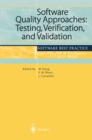 Software Quality Approaches: Testing, Verification, and Validation : Software Best Practice 1 - eBook