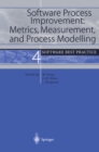 Software Process Improvement: Metrics, Measurement, and Process Modelling : Software Best Practice 4 - eBook