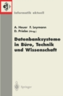 Datenbanksysteme in Buro, Technik und Wissenschaft : 9. GI-Fachtagung Oldenburg, 7.-9. Marz 2001 - eBook