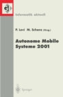Autonome Mobile Systeme 2001 : 17. Fachgesprach Stuttgart, 11./12. Oktober 2001 - eBook
