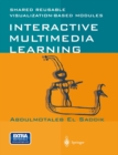 Interactive Multimedia Learning : Shared Reusable Visualization-based Modules - eBook