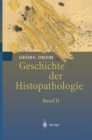 Geschichte der Histopathologie - eBook