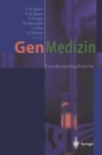 Gen-Medizin : Eine Bestandsaufnahme - eBook