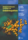 Molekularmedizinische Grundlagen von Endokrinopathien - eBook
