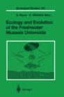 Ecology and Evolution of the Freshwater Mussels Unionoida - eBook