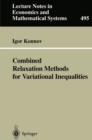Combined Relaxation Methods for Variational Inequalities - eBook