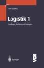 Logistik I : Grundlagen, Verfahren und Strategien - eBook